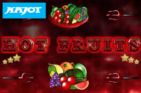 Hot Fruits